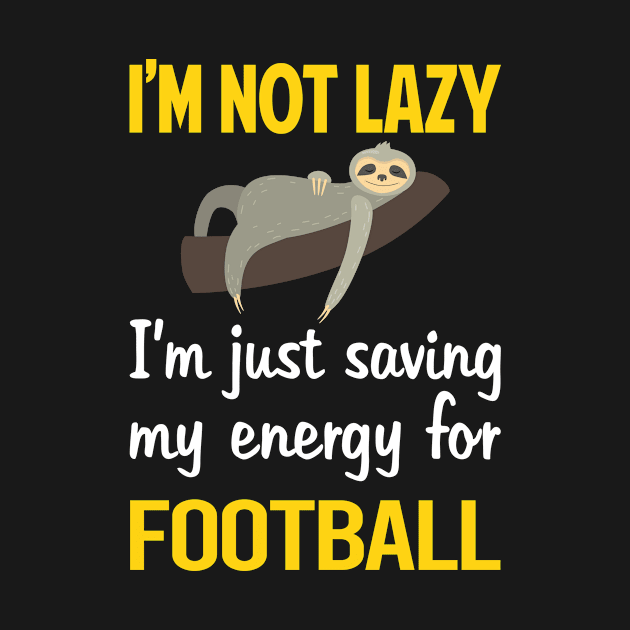 Funny Lazy Football by blakelan128