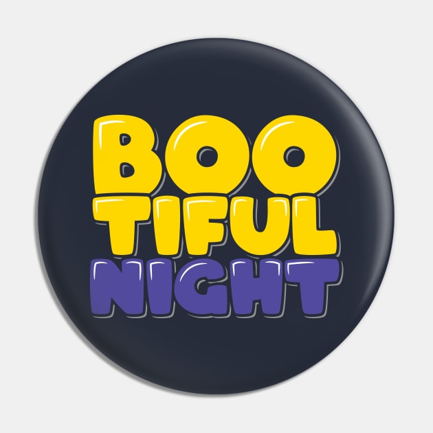 Funny Halloween Bootiful Night Pin by ardp13