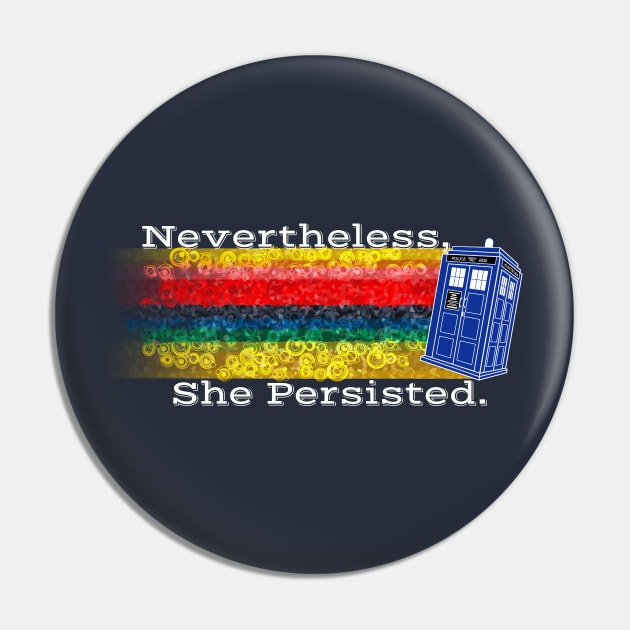 13th Doctor Persisted Pin by Nazonian
