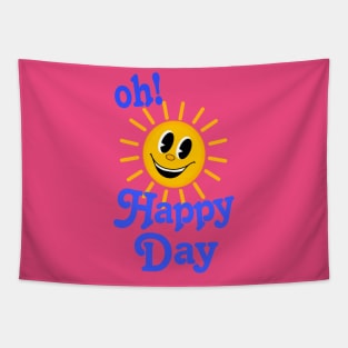 Oh Happy Day Smiling Sunshine Tapestry