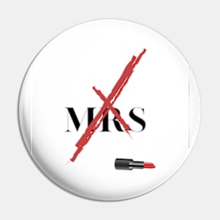 Divorce design - Strike through Mrs Pin