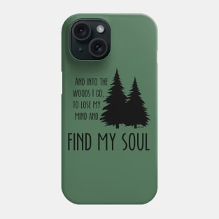 Into the Woods Phone Case