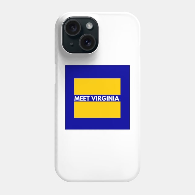 Meet Virginia a state for all Phone Case by gillys