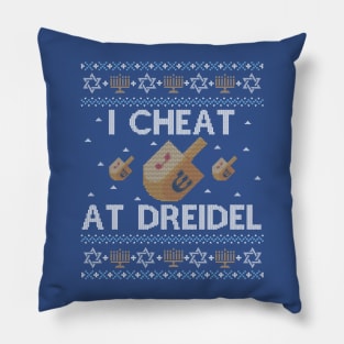 Funny Ugly Hanukkah Sweater, I Cheat at Dreidel Pillow