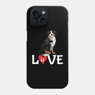 Love is cute bernese mountain Phone Case