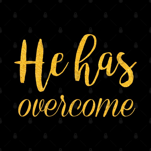 He has overcome by Dhynzz