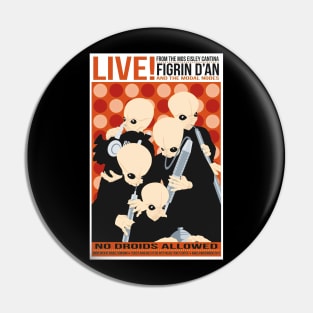 LIVE CANTINA Pin