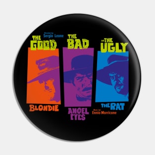 The good, the bad and the ugly - Spaghetti Western by Sergio Leone Pin