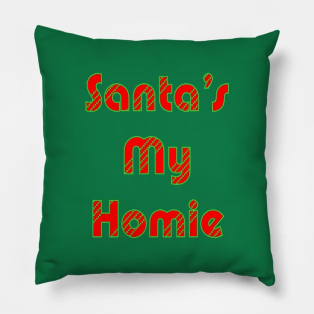 1980s Funny ugly christmas sweater Santa is my homie Pillow by Tina