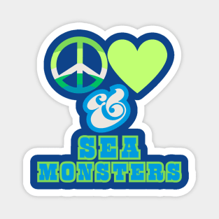 Peace, Love & Sea Monsters  - Pacific Northwest Style Magnet