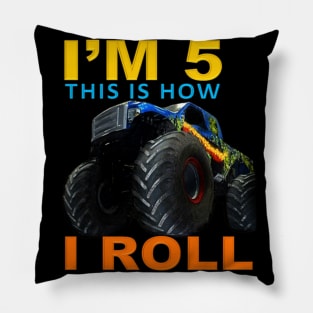 I'm 5 This Is How I Roll Kids Monster Truck 5th Birthday Pillow