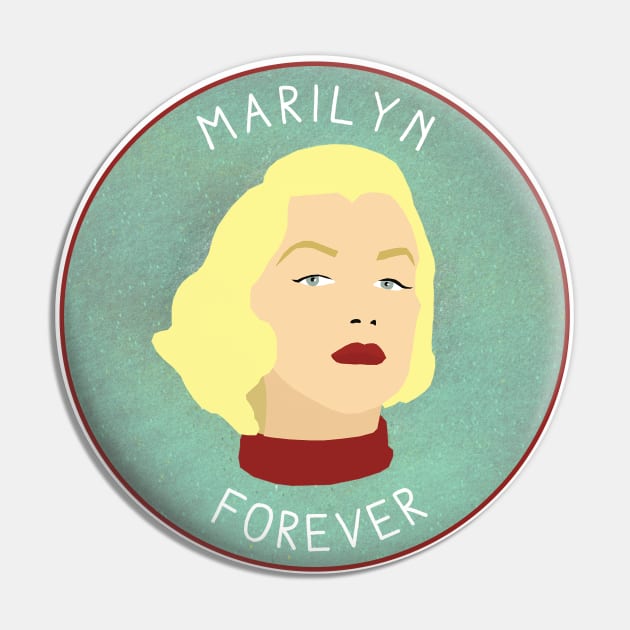 Marilyn Forever - Marilyn Monroe Tribute Design, Textured Blue Background Pin by ursoleite