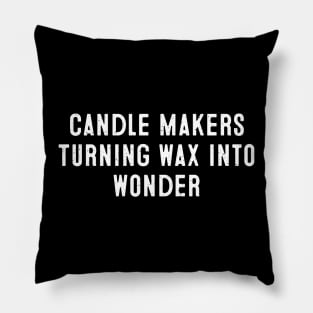 Candle Makers Turning Wax into Wonder Pillow
