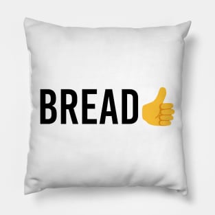 Bread Pillow