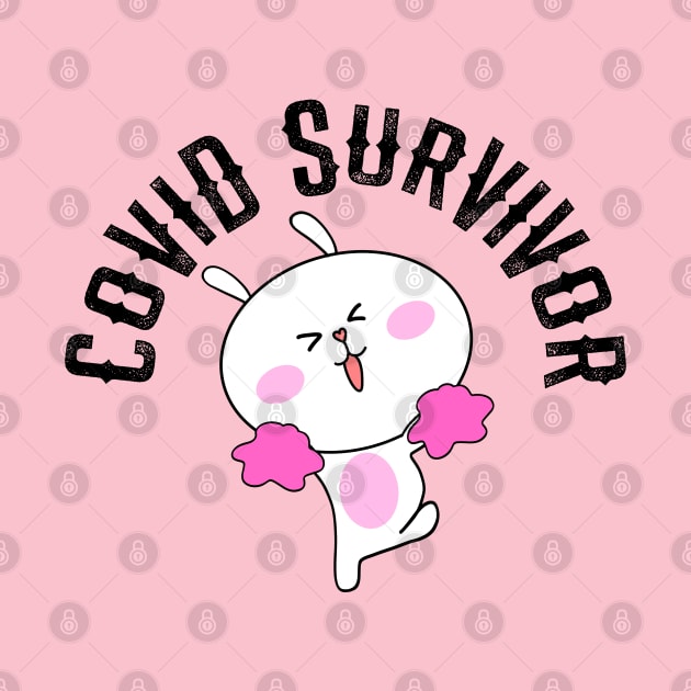 Cute funny cheerleader bunny cartoon. Covid survivor. I survived covid19. I beat coronavirus. I fought hard by BlaiseDesign