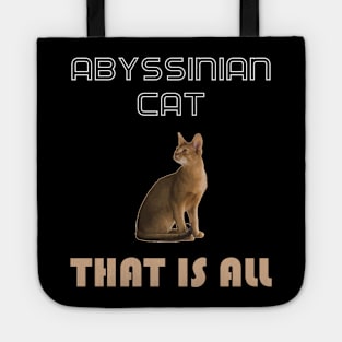 Abyssinian Cat That is All Tote