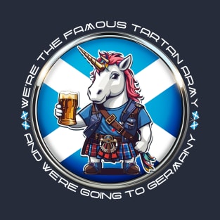 We're The Famous Tartan Army And We're Going To Germany T-Shirt