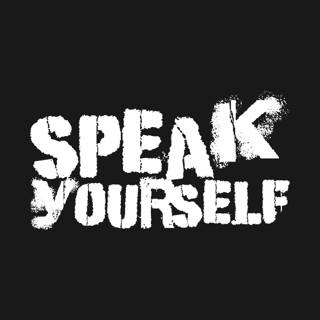 Speak yourself by MRSY