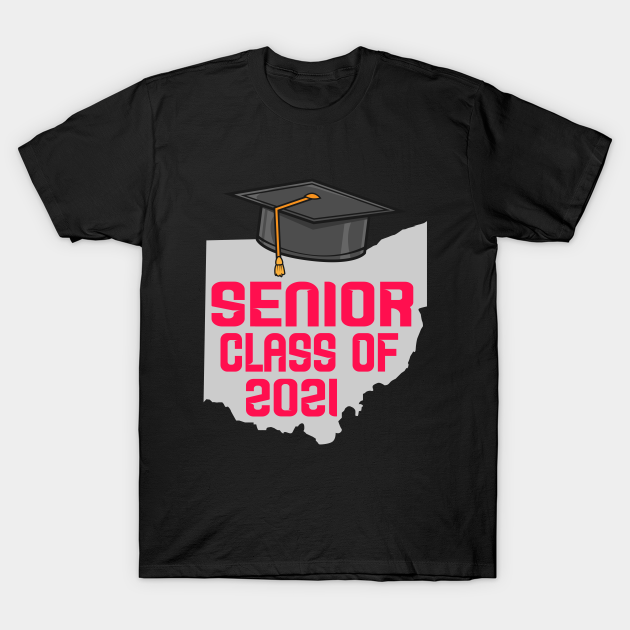 Discover Ohio Graduate Senior Class 2021 - Ohio University Graduate - T-Shirt