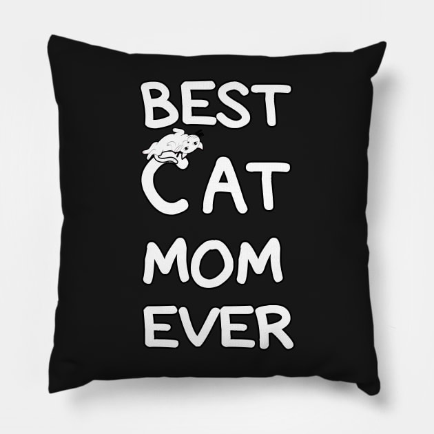 Best CAT Mom Ever cool shirt for Mom, wife, sister, girlfriend. Pillow by Goods-by-Jojo