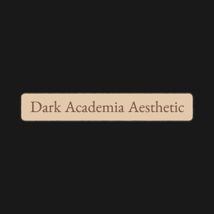 Dark Academia Aesthetic T-Shirt