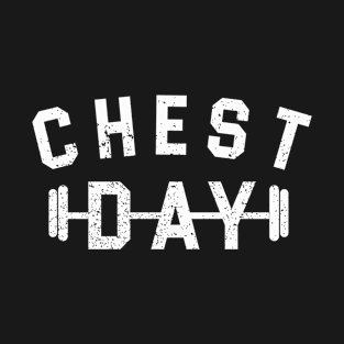 Chest day bodybuilding workout T-Shirt