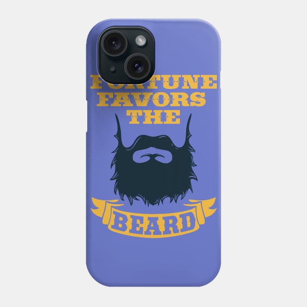 Fortune favors the beard Phone Case by PurpleCactus