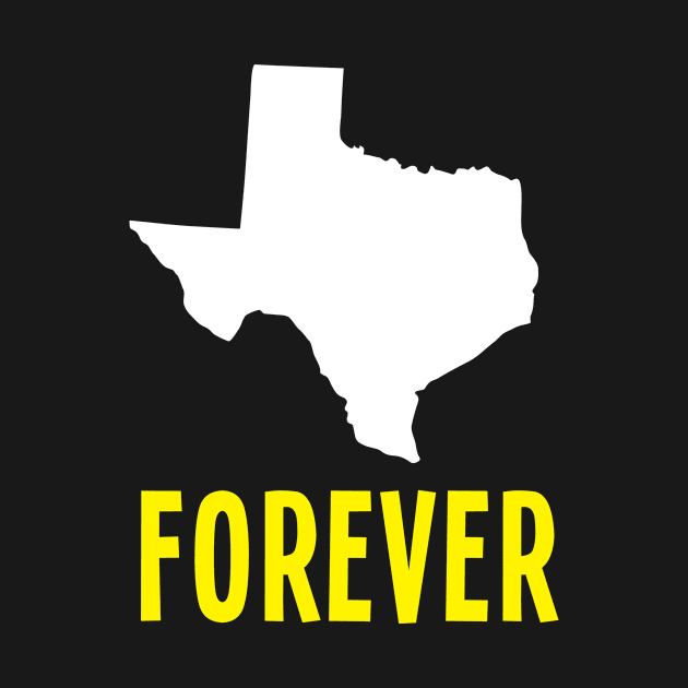 Texas forever by robinlund