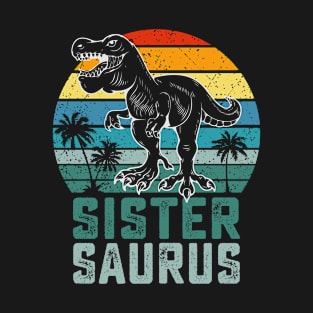 Sister Saurus T Rex Dinosaur Sister T-Shirt