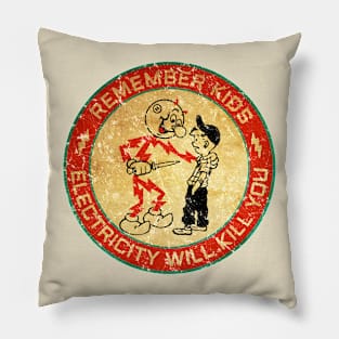 Vintage Electricity Will Kill You Pillow