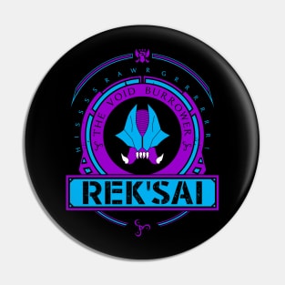 REK'SAI - LIMITED EDITION Pin