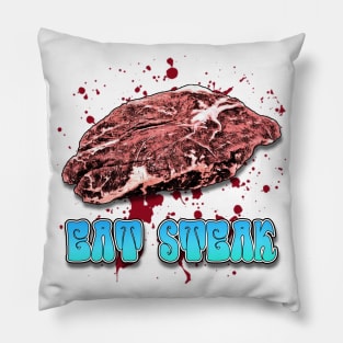 Eat Steak Pillow