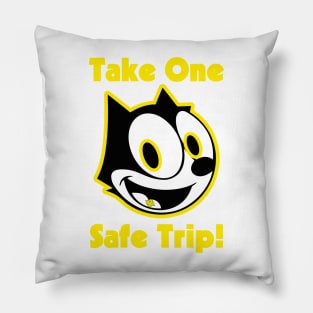 Take one, Safe trip! - Felix the cat Pillow