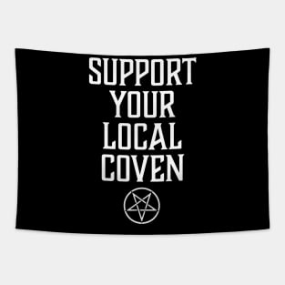 Support Your Local Coven Witchcraft, Pagan Wicca Pentagram Tapestry