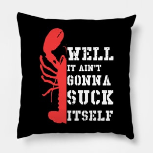 Crawfish Is My Favorite Season Funny Crawfishing Catchers Pillow