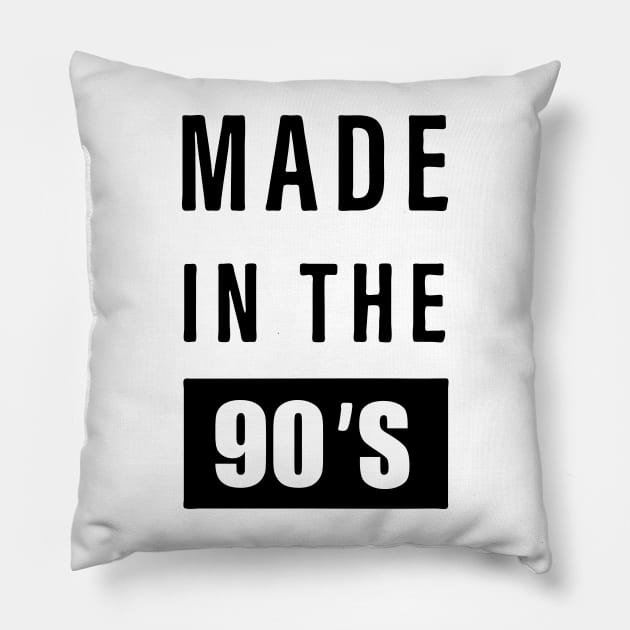 made in the 90s Pillow by The Tee Tree