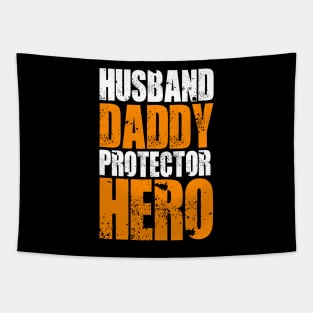 HUSBAND DADDY PROTECTOR HERO Tapestry