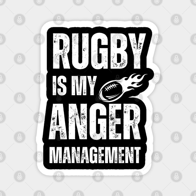 Rugby Is My Anger Management Magnet by Owlora Studios