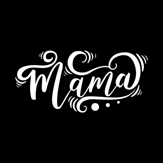 Mama by MShams13