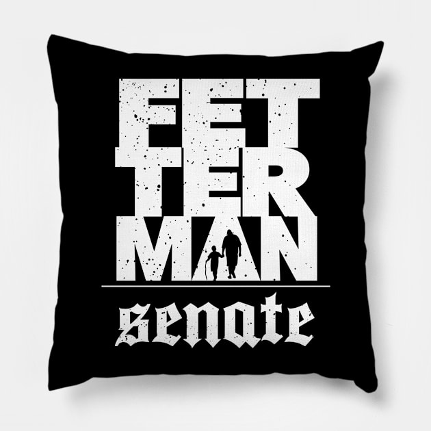 Fetterman for Senate... Pennsylvania pride! Pillow by MarcusCreative