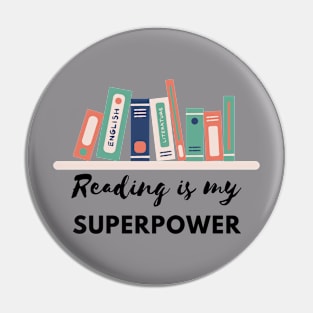 "Reading is my Super Power" Bookshelf T-Shirt - Book Lover Gift Pin