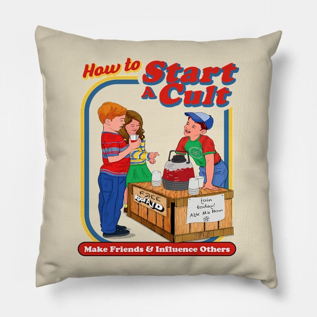 How To Start A Cult Pillow by Alema Art