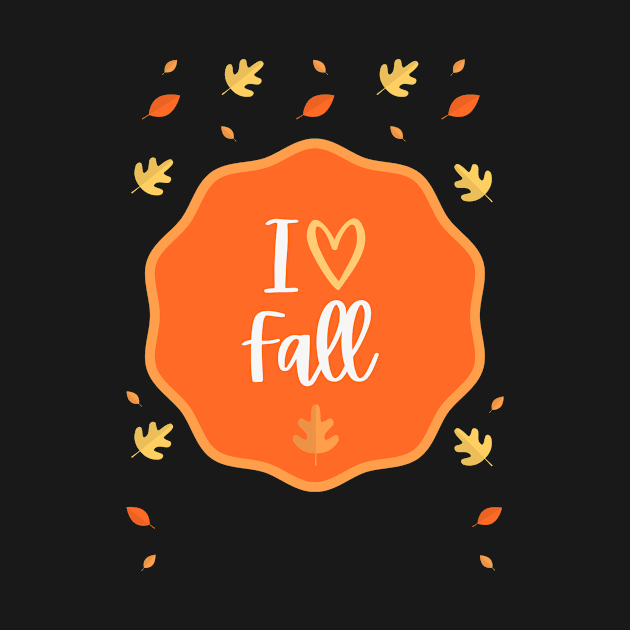 I love Fall Beautiful Design by Ken Adams Store