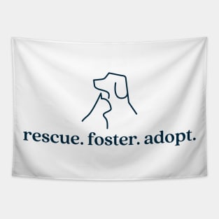 Rescue Foster Adopt Tapestry