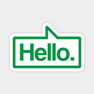 Hello - Talking Shirt (Green) Magnet