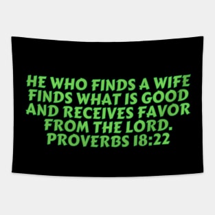 Bible Verse Proverbs 18:22 Tapestry