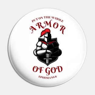 PUT ON THE WHOLE ARMOR OF GOD/MAROON Pin