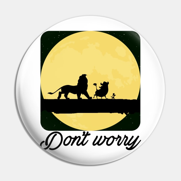 Don't Worry Pin by Purwoceng