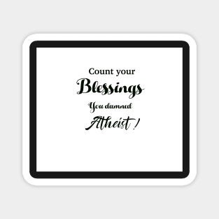 Count your blessings Magnet