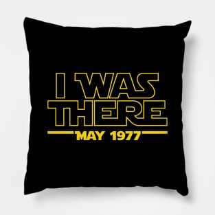 I Was There Pillow